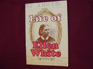 Image du vendeur pour Life of Ellen White. mis en vente par BookMine