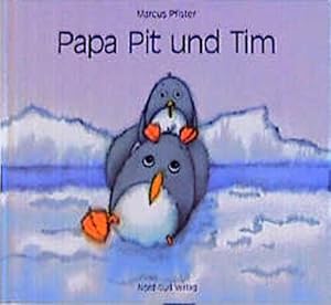 Image du vendeur pour Papa Pit und Tim. mis en vente par Antiquariat Mander Quell