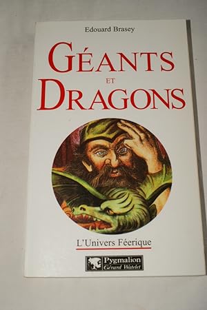 Seller image for GEANTS ET DRAGONS for sale by Librairie RAIMOND