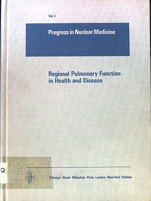 Imagen del vendedor de Regional pulmonary function in health and disease; Progress in nuclear medicine ; vol. 3 a la venta por books4less (Versandantiquariat Petra Gros GmbH & Co. KG)