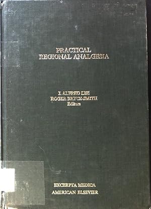 Seller image for Practical regional analgesia; Monographs in Anaesthesiology; Vol. 5; for sale by books4less (Versandantiquariat Petra Gros GmbH & Co. KG)