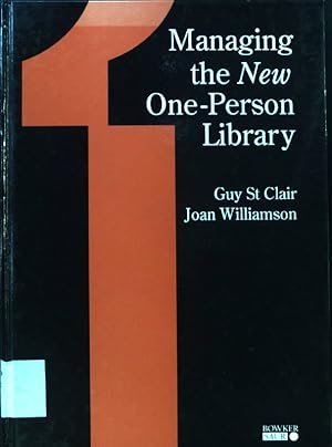 Imagen del vendedor de Managing the New One-person Library; a la venta por books4less (Versandantiquariat Petra Gros GmbH & Co. KG)