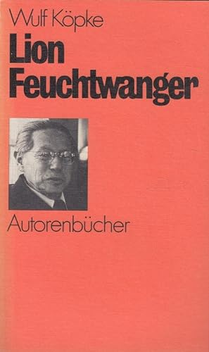Seller image for Lion Feuchtwanger. Autorenbcher 35 for sale by Versandantiquariat Nussbaum