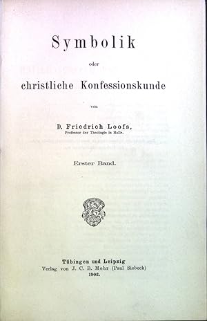 Bild des Verkufers fr Symbolik oder christliche Konfessionskunde. Grundrisse der Theologischen Wissenschaften, Vierter Teil. Vierter Band. zum Verkauf von books4less (Versandantiquariat Petra Gros GmbH & Co. KG)