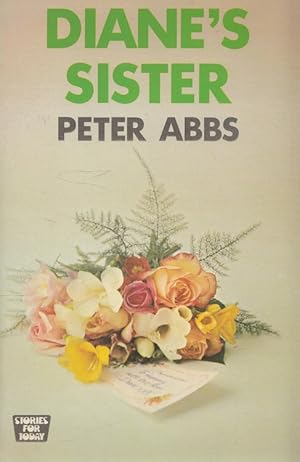 Bild des Verkufers fr Diane's Sister - Stories for Today No 6 zum Verkauf von Versandantiquariat Nussbaum