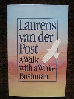 Seller image for A Walk with a White Bushman for sale by Tiger books