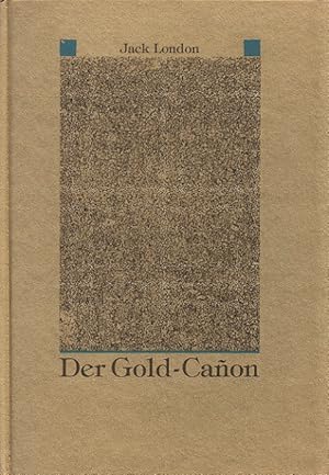 Seller image for Der Gold-Canon. In der bers. von Elisabeth Schnack. Mit Bildern von Clemens-Tobias Lange / Offizin Bertelsmann-Club for sale by Versandantiquariat Nussbaum