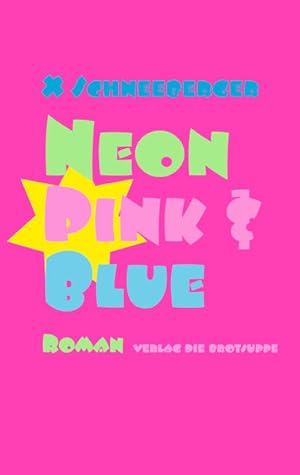 Neon Pink & Blue Roman