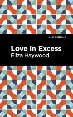 Seller image for Love in Excess for sale by GreatBookPrices