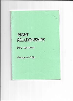 Imagen del vendedor de Right relationships : two sermons [Sandyford-Henderson Memorial Church, Glasgow] a la venta por Gwyn Tudur Davies