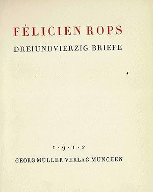 ROPS, Félicien - Dreiundvierzig Briefe (nummerierte Originalausgabe 1912)