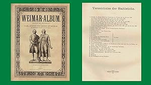Weimar-Album. Blätter der Erinnerung an Carl August und seinen Musenhof. Eine geschichtliche Schi...