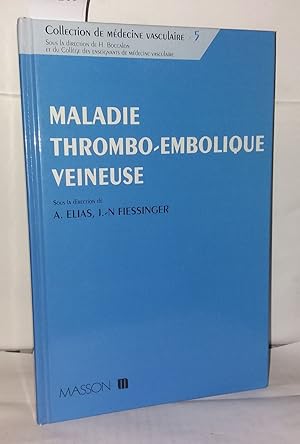 Maladie thrombo-embolique veineuse