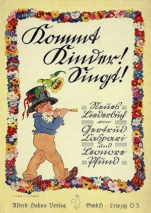 Kommt Kinder! Singt! - neues Liederbuch (Erstausgabe 1934)