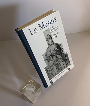 Le Marais. Guide historique et architectural. Préface de Jean Pierre Babelon. Édition Carré. Pari...