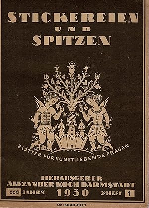 Stickereien und Spitzen. Blätter für kunstliebende Frauen. (8 Originalhefte aus den Jahren 1928-1...