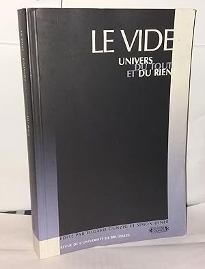 Bild des Verkufers fr Le Vide. Univers du tout et du rien zum Verkauf von Librairie Albert-Etienne