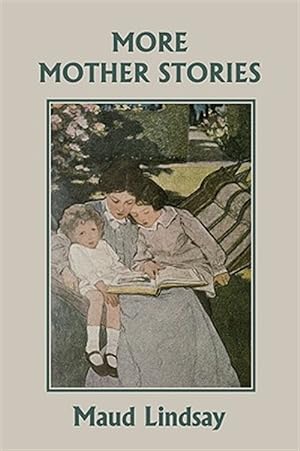 Seller image for More Mother Stories for sale by GreatBookPrices