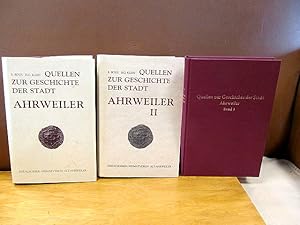 Quellen zur Geschichte der Stadt Ahrweiler. 856 - 1812. Herausgeber: Heimatverein Alt-Ahrweiler. ...