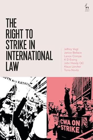 Image du vendeur pour Right to Strike in International Law mis en vente par GreatBookPricesUK