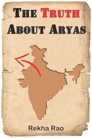 Seller image for The Truth About Aryas for sale by GreatBookPrices