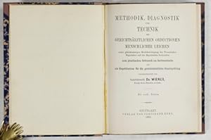 Bild des Verkufers fr Methodik, Diagnostik und Technik bei gerichtsrztlichen Obductionen menschicher Leichen uter gleichmssiger Bercksichtigung des Preussischen Regulativs und der Bayerischen Instruction zum praktischen Bebrauch am Sectionstische . zum Verkauf von Antiq. F.-D. Shn - Medicusbooks.Com