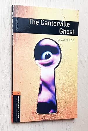 THE CANTERVILLE GHOST (Oxford Bookworms, Stage 2 / with CD)
