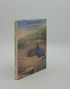 Seller image for PARTRIDGES Their Breeding and Management for sale by Rothwell & Dunworth (ABA, ILAB)