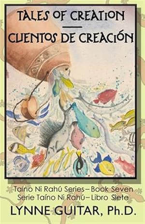 Image du vendeur pour Tales of Creation : Cuentos De Creacin mis en vente par GreatBookPrices