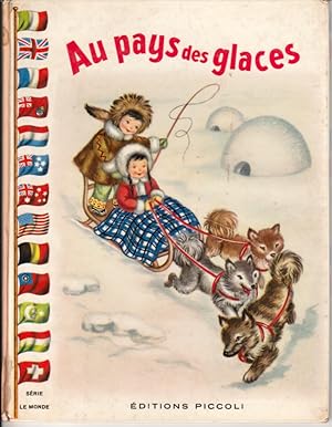 Seller image for Au pays des glaces. for sale by L'ivre d'Histoires