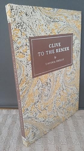 Seller image for Clive to the Rescue for sale by Revival Book Studio