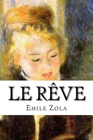 Image du vendeur pour Le Reve -Language: french mis en vente par GreatBookPrices