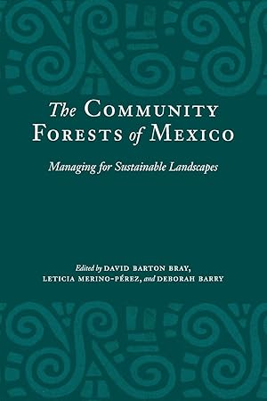 Imagen del vendedor de The Community Forests of Mexico a la venta por moluna