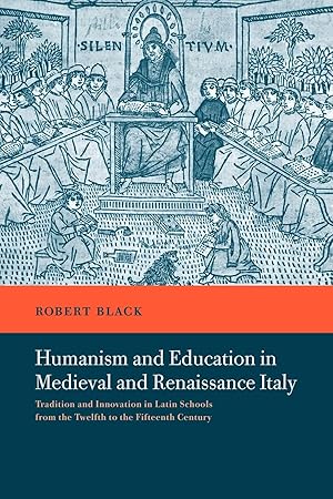 Immagine del venditore per Humanism and Education in Medieval and Renaissance Italy venduto da moluna