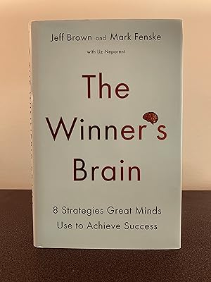 Seller image for The Winner's Brain: 8 Strategies Great Minds Use to Achieve Success [FIRST EDITION, FIRST PRINTING] for sale by Vero Beach Books