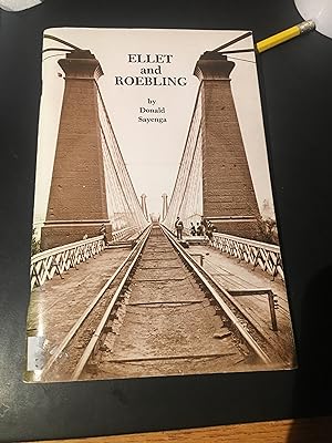 Seller image for Ellet and Roebling. for sale by Bristlecone Books  RMABA