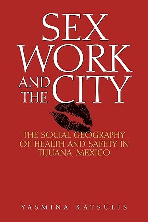 Seller image for Sex Work and the City for sale by moluna