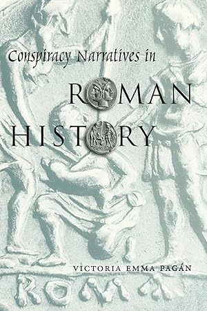 Image du vendeur pour Conspiracy Narratives in Roman History mis en vente par moluna