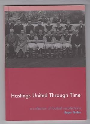 Hastings United Through Time