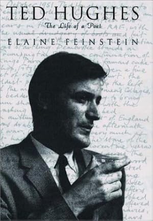 Ted Hughes - the Life of a Poet