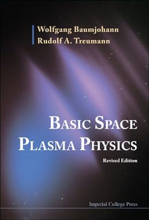 Bild des Verkufers fr Basic Space Plasma Physics zum Verkauf von GreatBookPrices