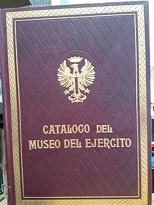 CATALOGO DEL MUSEO DEL EJERCITO. TOMO V