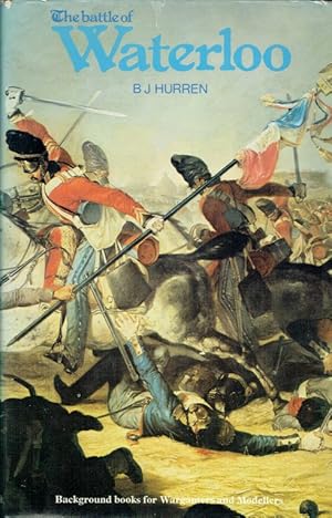 Seller image for THE BATTLE OF WATERLOO for sale by Paul Meekins Military & History Books