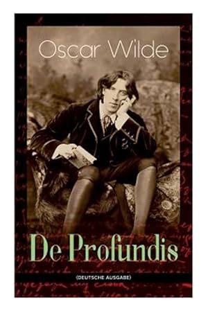 Seller image for De Profundis (Vollst Ndige Deutsche Ausgabe) -Language: german for sale by GreatBookPrices