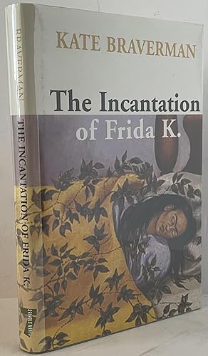 Seller image for The Incantation of Frida K. for sale by Wordbank Books