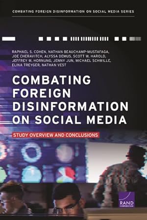 Seller image for Combating Foreign Disinformation on Social Media : Study Overview and Conclusions for sale by GreatBookPrices