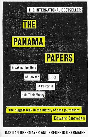 Immagine del venditore per Panam Papers. Breaking the Story of How the Rich & Powerful Hide Their Money venduto da BASEMENT BOOKS