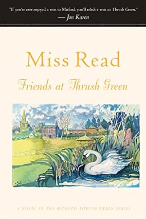 Seller image for Friends at Thrush Green (Miss Read (Paperback)) for sale by WeBuyBooks