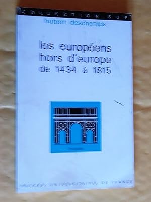 Les Européens hors d'Europe de 1434 à 1815