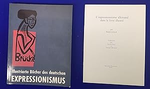 Imagen del vendedor de Illustrierte Bcher des deutschen Expressionismus. [with ] L'expressionnisme allemand dans le livre illustr = Het Duitse expressionisme in het geillustreerde boek. a la venta por Wykeham Books